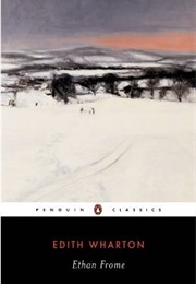 Ethan Frome (Edith Wharton)