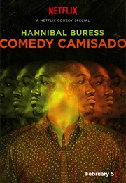 Hannibal Buress: Comedy Camisado (2016)
