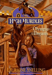 Olympic Dreams (Lauraine Snelling)
