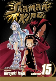 Shaman King Volume 15 (Hiroyuki Takei)