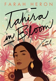 Tahira in Bloom (Farah Heron)