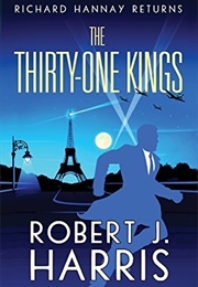 The Thirty-One Kings (Robert J Harris)