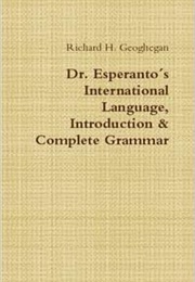 Dr. Esperanto's International Language (L.L. Zamenhof)