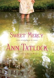 Sweet Mercy (Ann Tatlock)