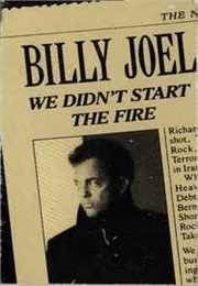 Billy Joel: We Didn't Start the Fire (1989)