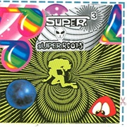 Boredoms - Super Roots 3