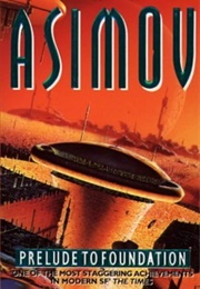Prelude to Foundation (Isaac Asimov)