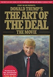 Donald J Trump the Art of the Deal : The Movie (2016)