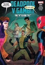 Deadpool V Gambit #4 (Ben Acker)