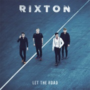 Let the Road by Rixton