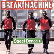 Street Dance - Break Machine