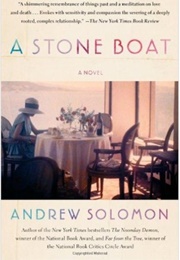 A Stone Boat (Andrew Solomon)