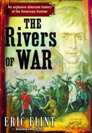 The Rivers of War (Eric Flint)