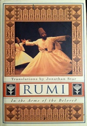 In the Arms of the Beloved (Rumi)