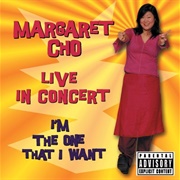 Margaret Cho - I'm the One That I Want