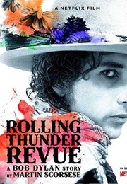 Rolling Thunder Revue: A Bob Dylan Story by Martin Scorsese (2019)