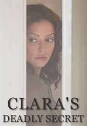 Clara's Deadly Secret (2013)