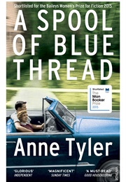 A Spool of Blue Thread (Anne Tyler)
