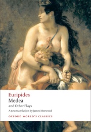 Medea and Other Plays (Euripides)