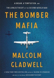 The Bomber Mafia (Malcolm Gladwell)