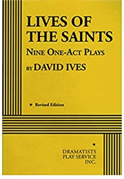 Lives of the Saints (David Ives)