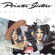 The Pointer Sisters - Pointer Sisters Greatest Hits