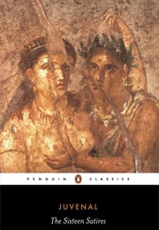 The Sixteen Satires (Juvenal)