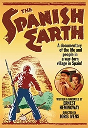 The Spanish Earth (1937)