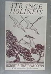 Strange Holiness (Robert P. T. Coffin)