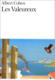 Les Valeureux (Albert Cohen)