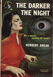 The Darker the Night (Herbert Brean)