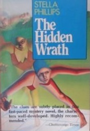 The Hidden Wrath (Stella Phillips)