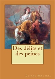 Des Délits Et Des Peines (Beccaria)