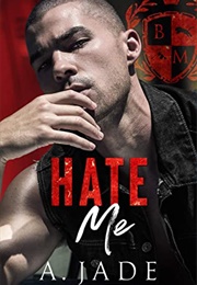 Hate Me (Ashley Jade)