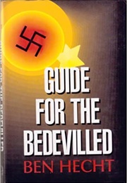 Guide for the Bedevilled (Ben Hecht)