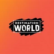 Destination World