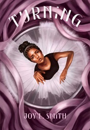Turning (Joy L. Smith)