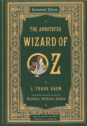 The Annotated Wizard of Oz (L. Frank Baum)