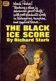 The Black Ice Score (Parker #11) (Richard Stark)