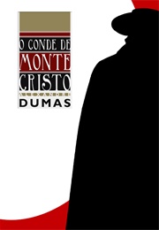 O Conde De Monte Cristo (Alexandre Dumas)