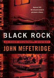 Black Rock (John McFetridge)