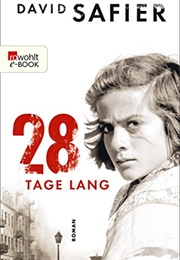28 Tage Lang (David Safier)