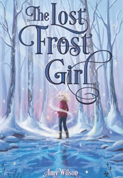 The Lost Frost Girl (Amy Wilson)