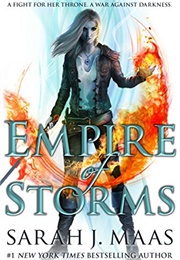 Empire of Storms (Sarah J. Maas)