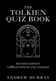 The Tolkien Quiz Book (Andrew Murray)