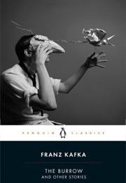 The Burrow and Other Stories (Franz Kafka)