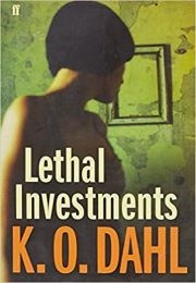 Lethal Investments (K.O. Dahl)