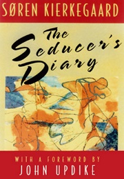 The Seducer's Diary (Søren Kierkegaard)
