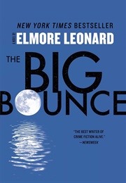 The Big Bounce (Elmore Leonard)