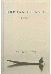 Orphan of Asia (Zhuoliu Wu)